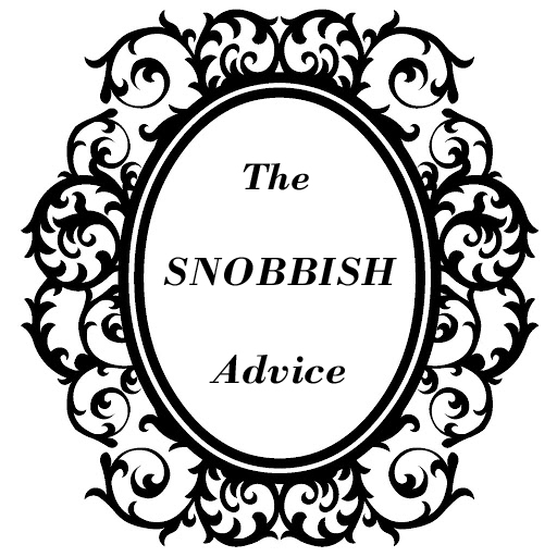 The Snobbish Advice nou